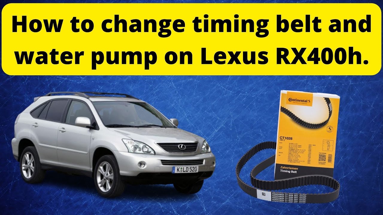 How to change timing belt and water pump on Lexus RX400h.