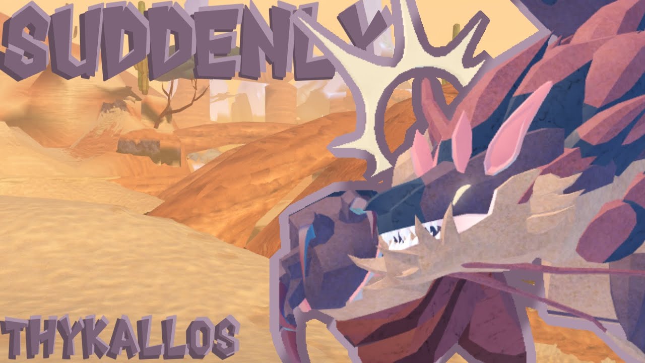 Suddenly, Thykallos! | Kosing as forgotten creatures | Creatures of Sonaria