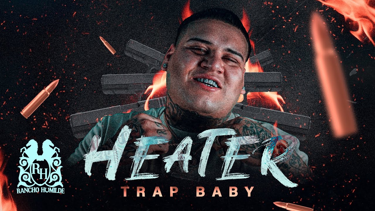 Trap Baby - Heater [Official Video]
