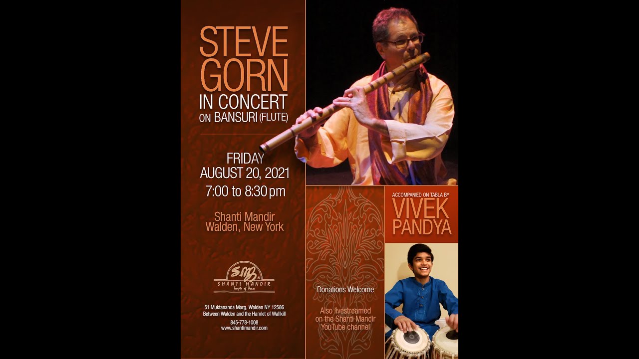 Bansuri (Flute) Concert | Steve Gorn | Vivek Pandya on Tabla