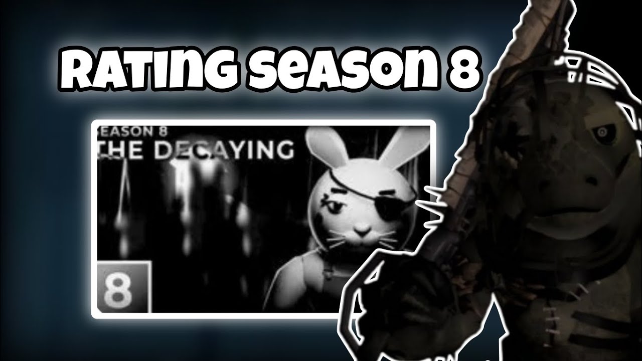 RATING Piggy season 8!
