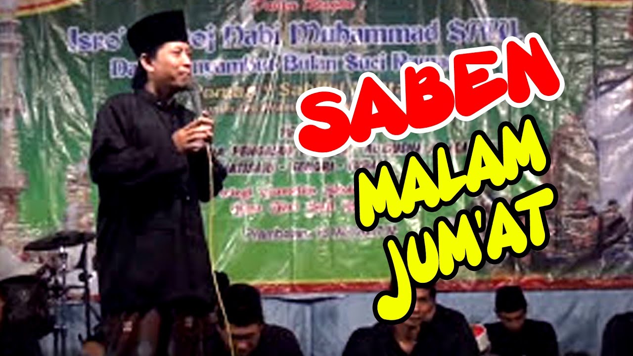 Gak Kuat Mrebes Mili | SABEN MALAM JUM'AT | Sholawat Terbaru, Malem Jumat Ahli Kubur Mulih Nang Omah