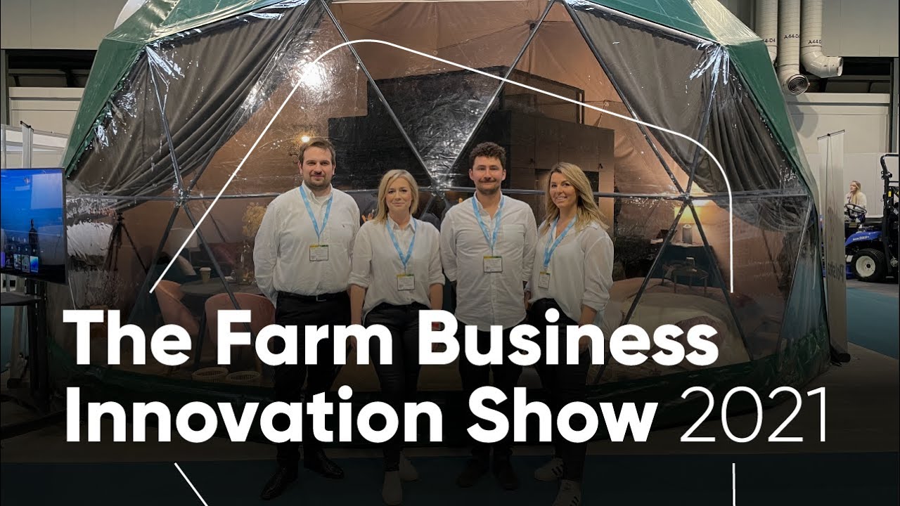 FDomes at The Farm Business Innovation Show 2021
