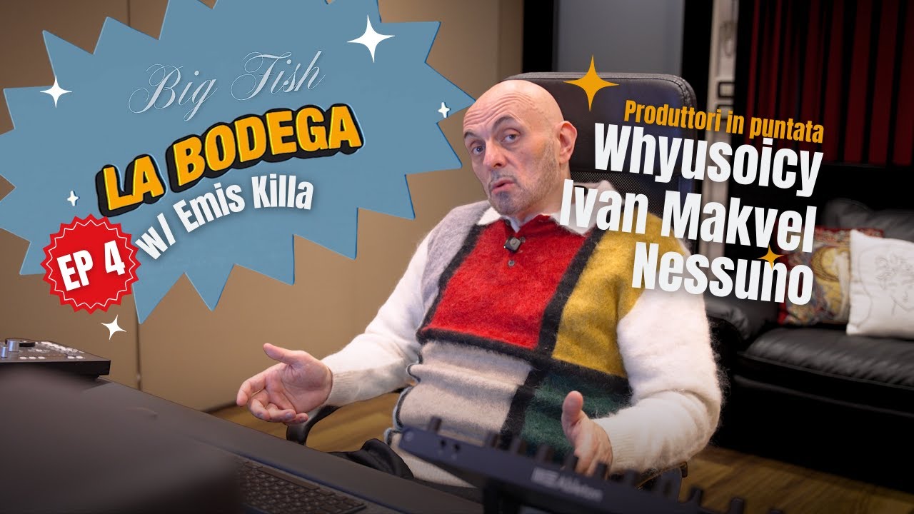EP 4 LA BODEGA di Big Fish | whyusoicy VS Ivan Makvel VS NƎSSUNO (Ospite Emis Killa)