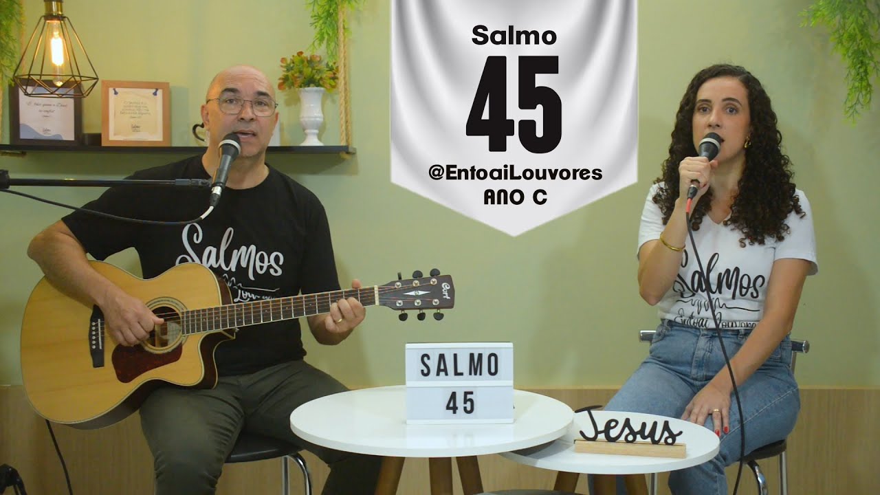 Salmo 45 - Os braços de um rio vêm trazer alegria à Cidade de Deus, à morada do Altíssimo. - Entoai