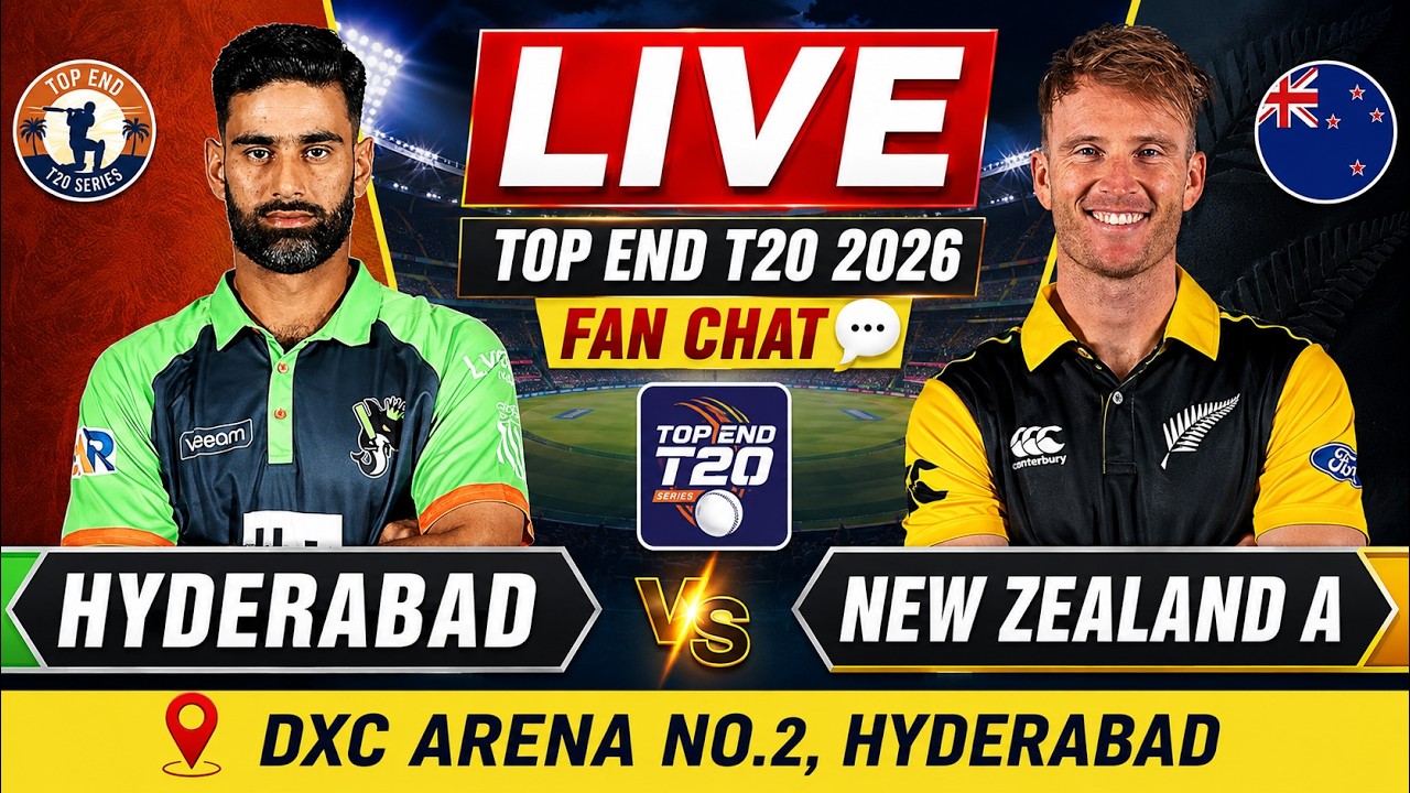 LIVE: Hyderabad Kingsman vs New Zealand A | Top End T20 2026 | HYD vs NZ-A | Live Fan Chat
