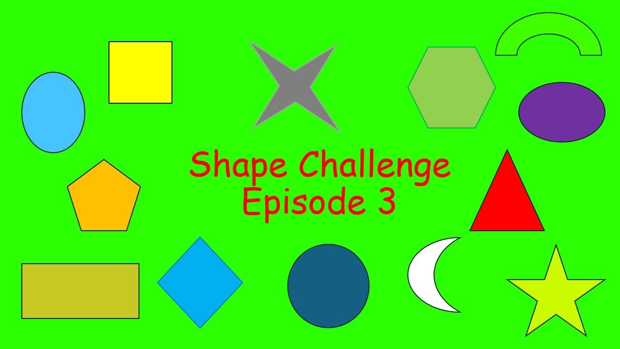 Shape Challenge Episode 3