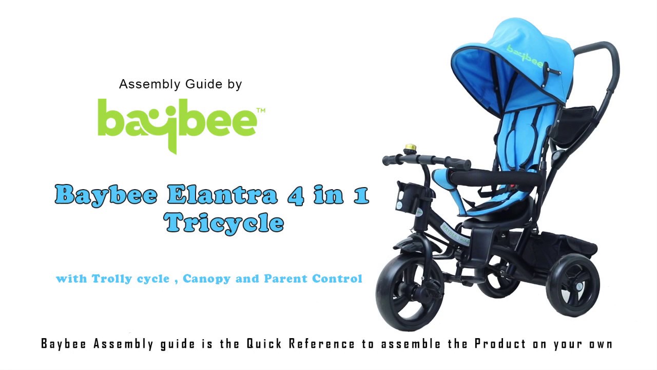 Baybee Elantra 4 in 1 Trolly Cycle Tricycle with Canopy and Parent Control Assembling Video