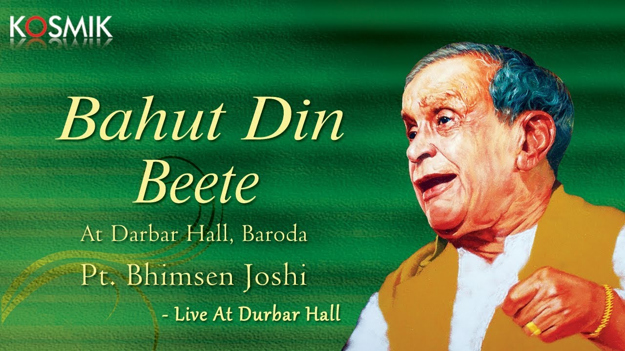 Bahut Din Beete At Darbar Hall, Baroda - Pt. Bhimsen Joshi
