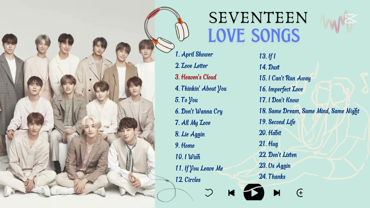 Seventeen Love Songs Playlist