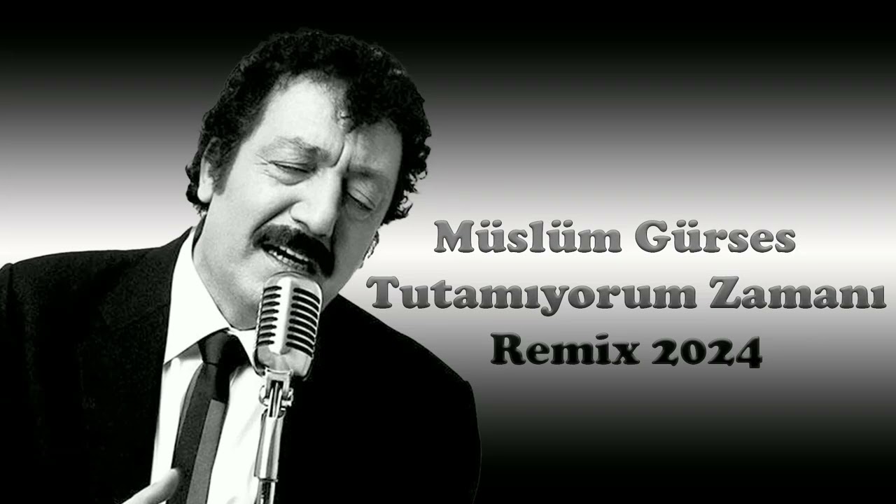 Müslüm Gürses   Tutamıyorum Zamanı Remix 2024