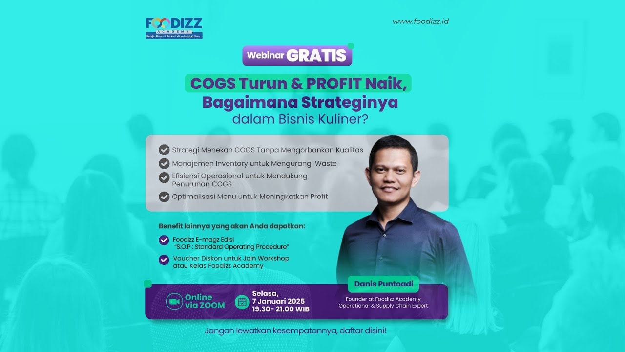 Free Webinar - COGS Turun & PROFIT Naik, Bagaimana Strateginya dalam Bisnis Kuliner?