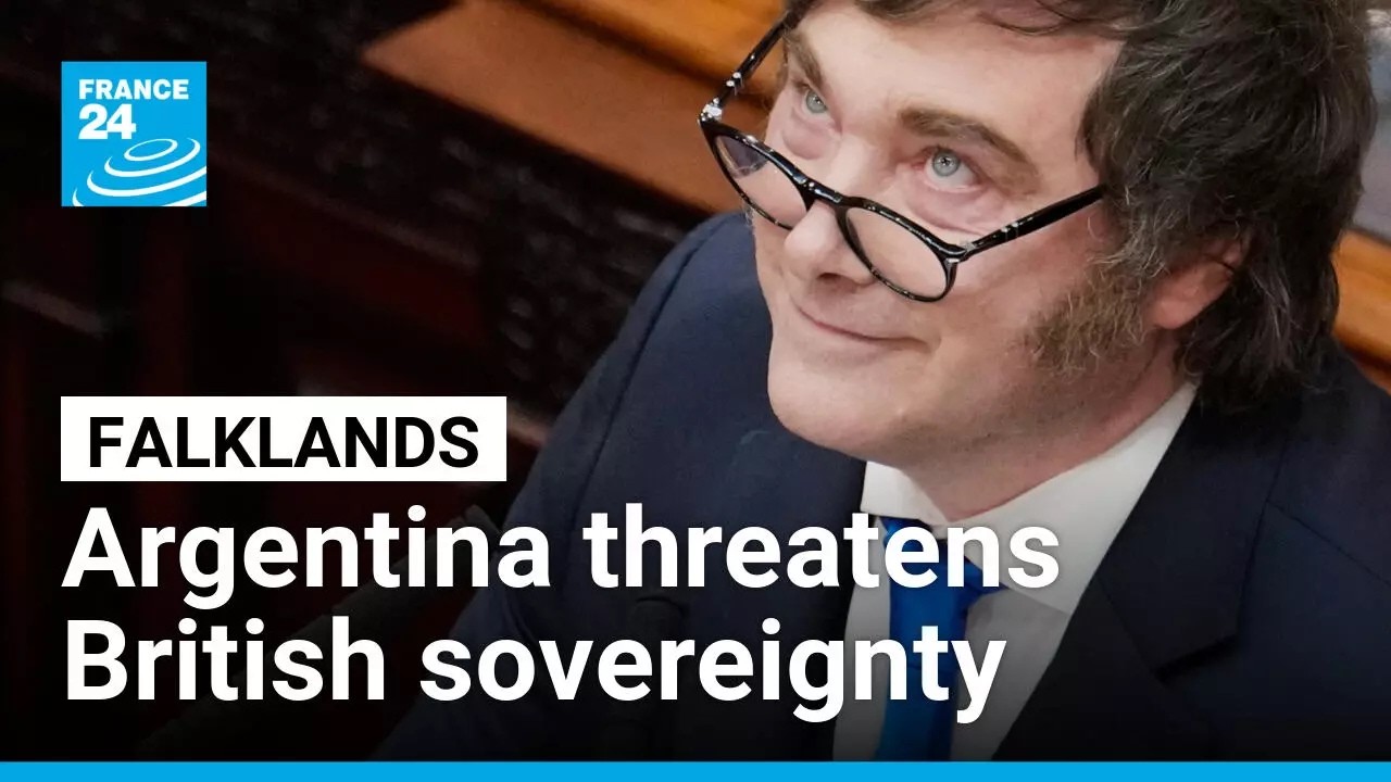 Argentina's Milei escalates Falklands dispute in sovereignty push against Britain &bull; FRANCE 24