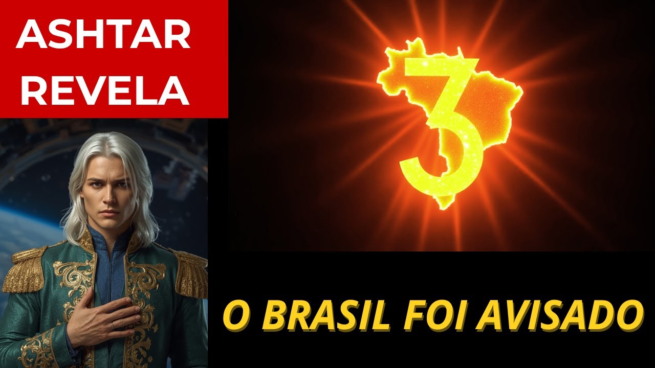 🚨 ASHTAR SHERAN AVISA: 3 Dias Podem Mudar o Destino do Brasil