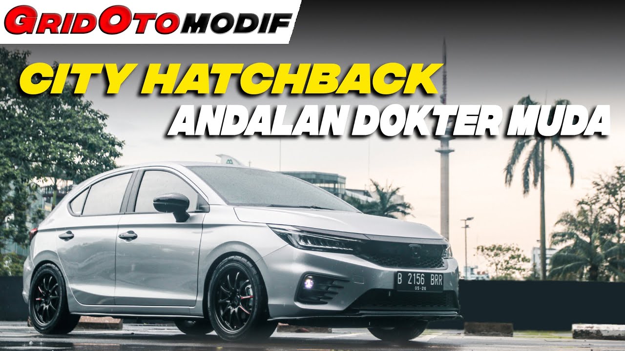 Modifikasi Honda City Hatchback Pasang Coilover dan Pelek Sporty Jadi Kece | Modifikasi Mobil