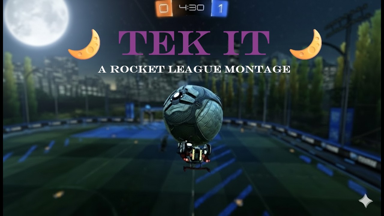 TEK IT 🌙 - RL Montage