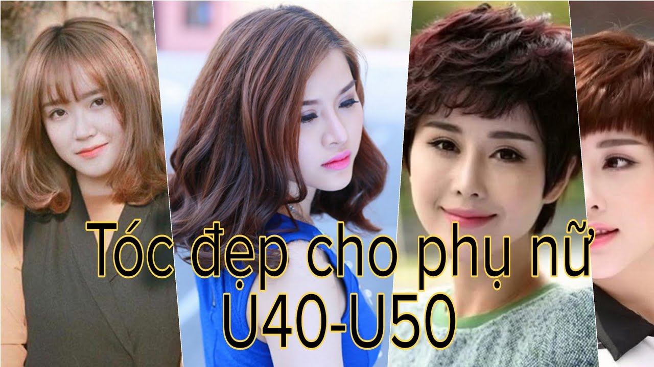 Kiểu tóc cho U40 đẹp, ăn gian tuổi thật cực đỉnh 2022| Tóc đẹp diện Tết