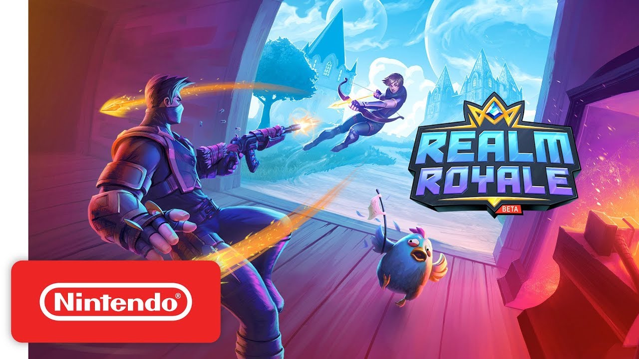 Realm Royale - Launch Trailer - Nintendo Switch