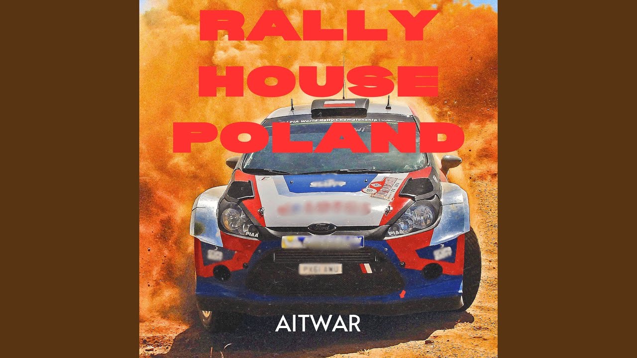 Rally House Poland (Radio Edit)