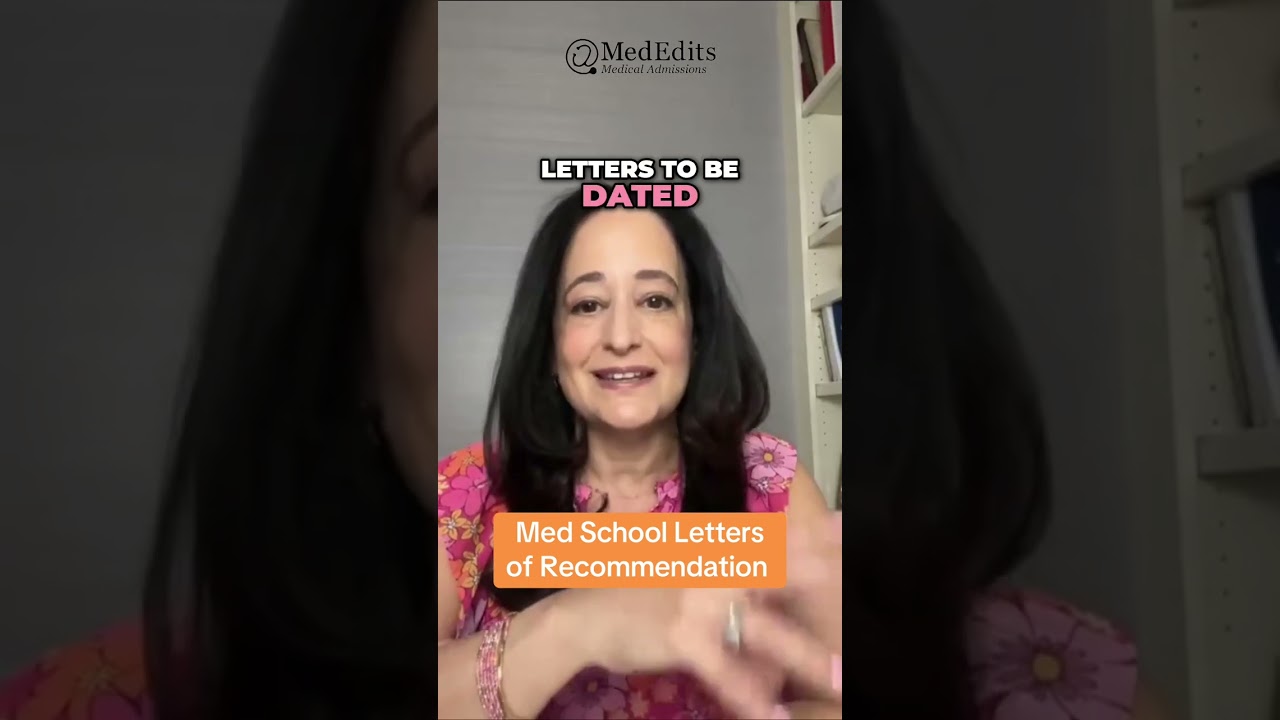 Med School Letters of Recommendation