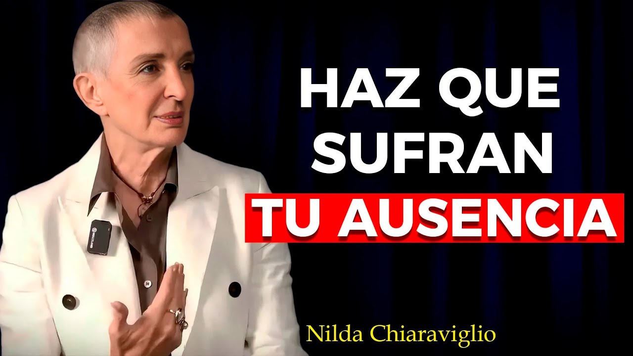 ESTO PROVOCA TU SILENCIO EN QUIEN NO TE SUPO VALORAR | Nilda Chiaraviglio