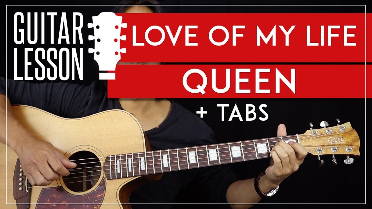 Love Of My Life Guitar Tutorial - Queen Acoustic Guitar Lesson 🎸 |TABS + Fingerpicking|