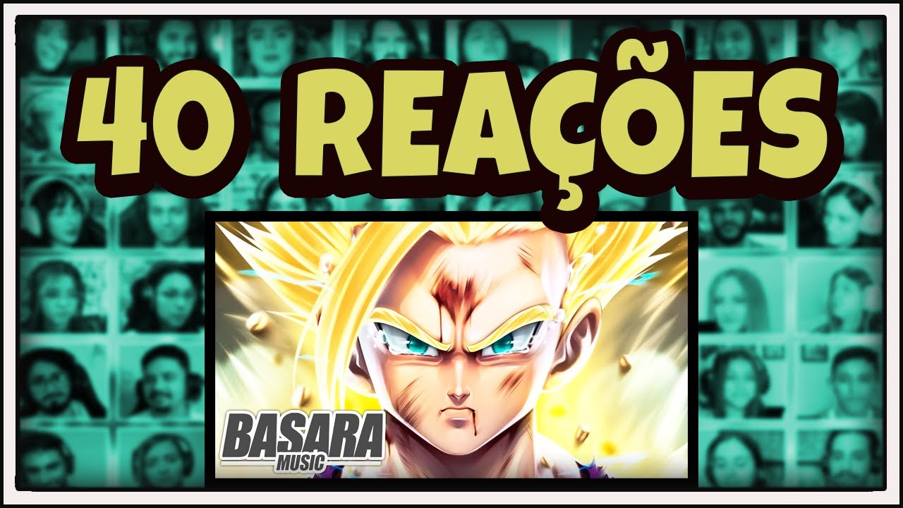 MULTREACT - Fúria Saiyajin | Gohan (Dragon Ball Z) | Basara
