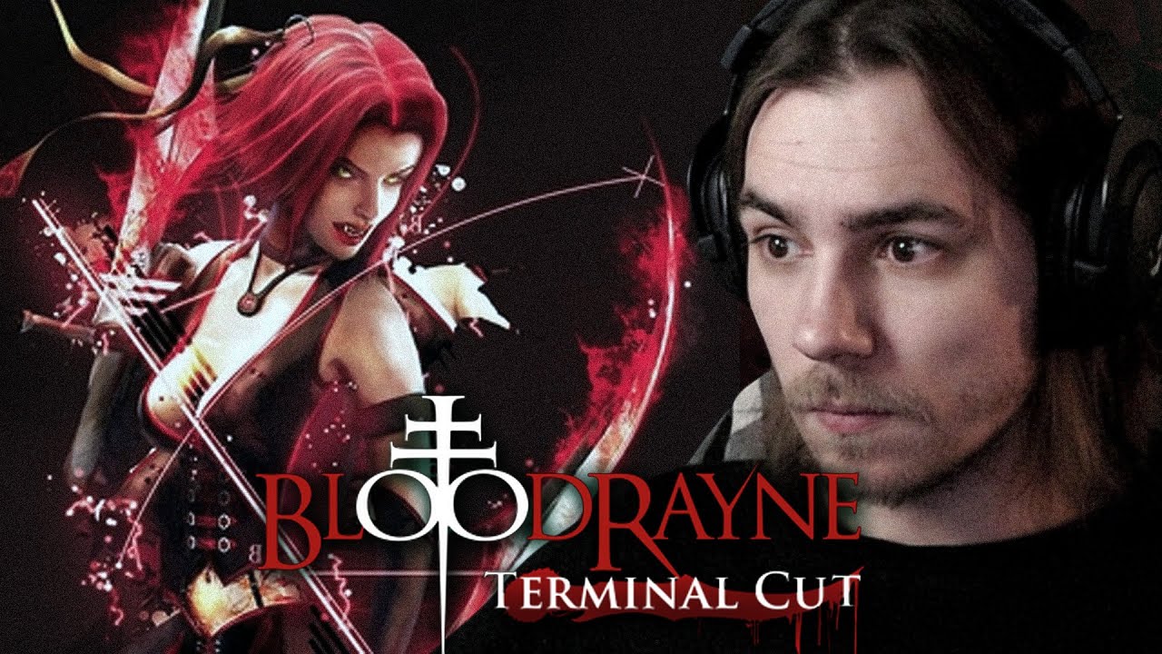 🩸👅 BloodRayne - Terminal Cut #3