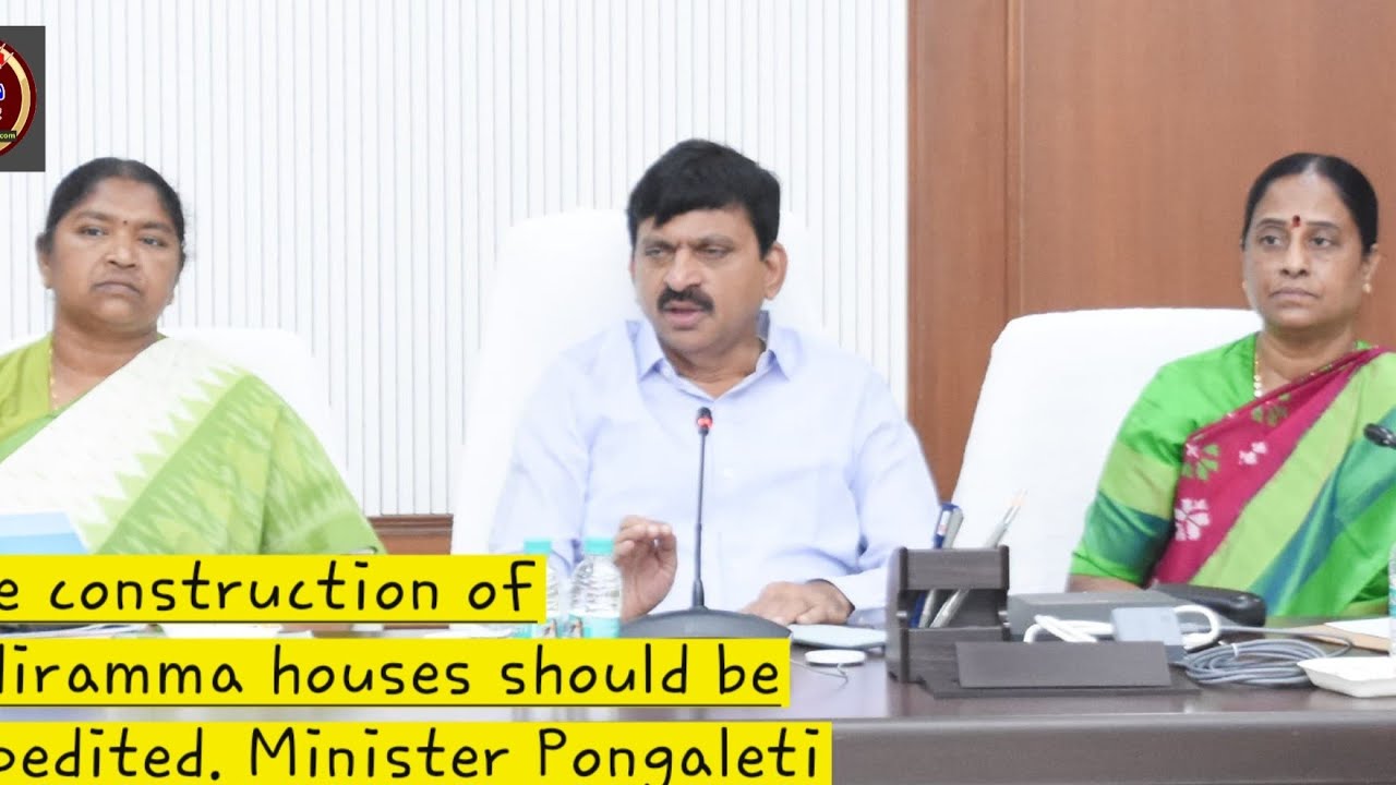 The construction of Indiramma houses should be expedited. Minister Pongaleti.