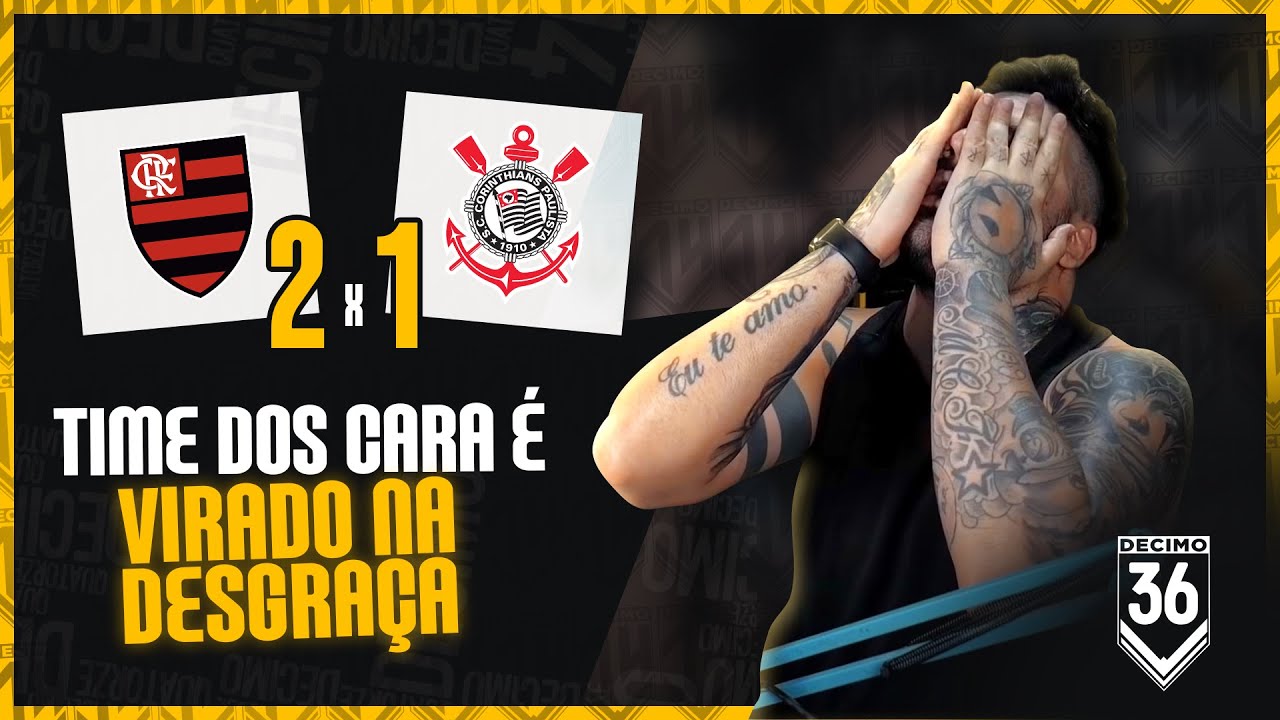 FLAMENGO 2X1 CORINTHIANS - TOMAMO NO....