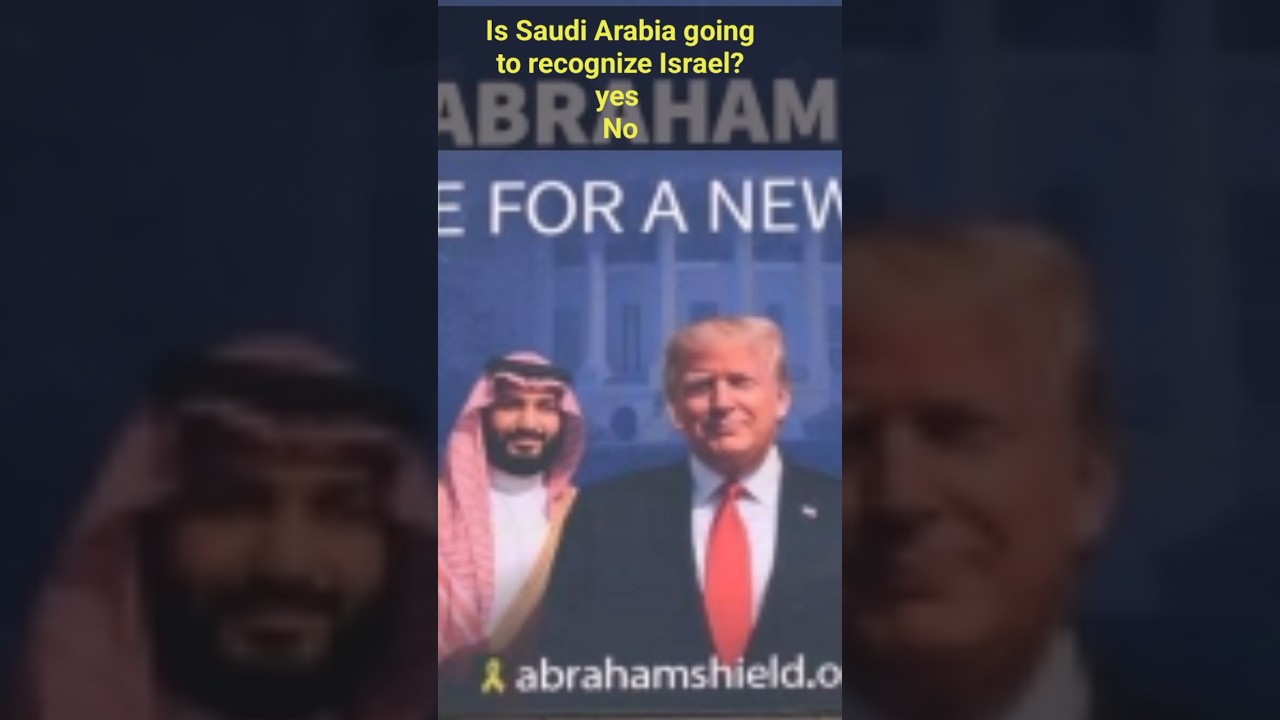 Is Saudi Arabia going to recognize Israel? yes No #usa #israel #saudiarabia #palestine #haifa #yt