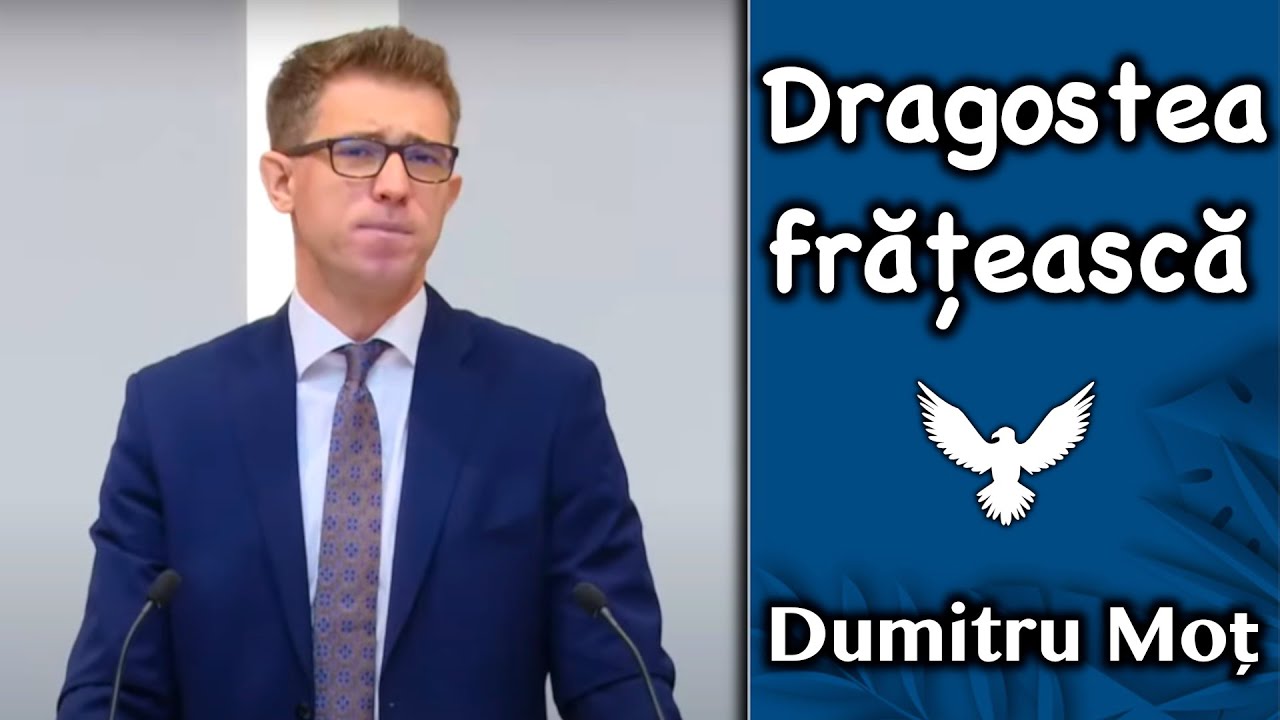 Dumitru Moț - Dragostea frățească | Predici 2020