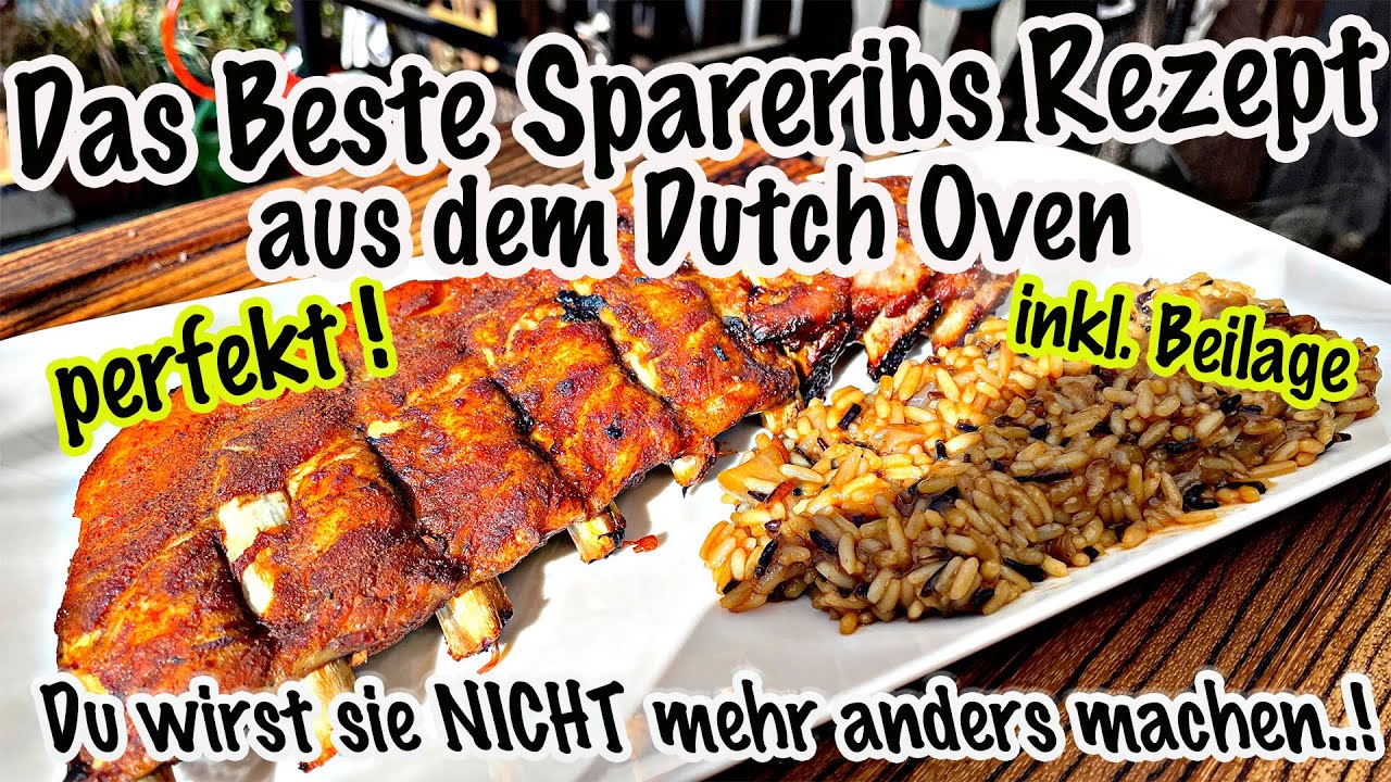 Perfekte Dutch Oven  SPARERIBS  inkl. MEGA Beilage | The BBQ BEAR