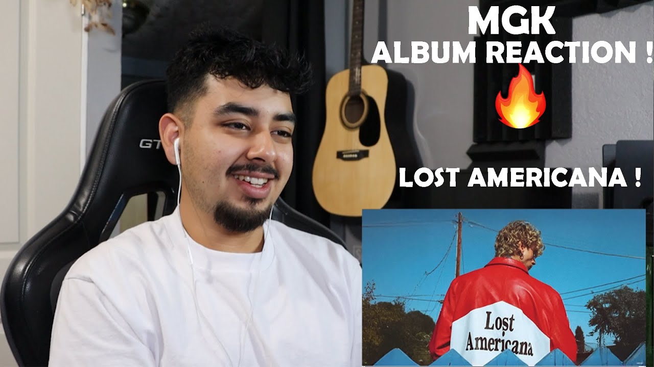 MGK- Lost Americana Album Reaction !