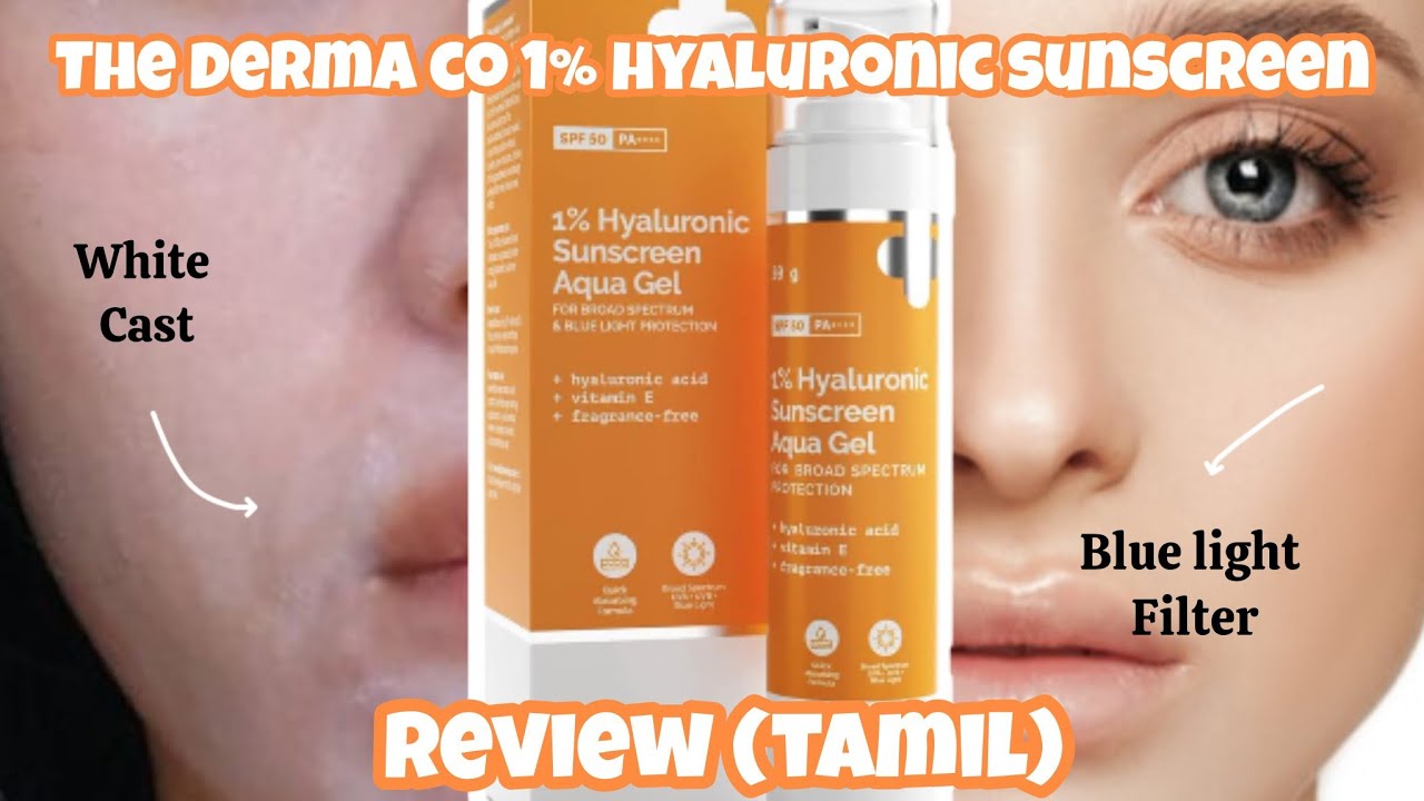 the derma co 1% hyaluronic sunscreen review tamil | derma co sunscreen review தமிழ்