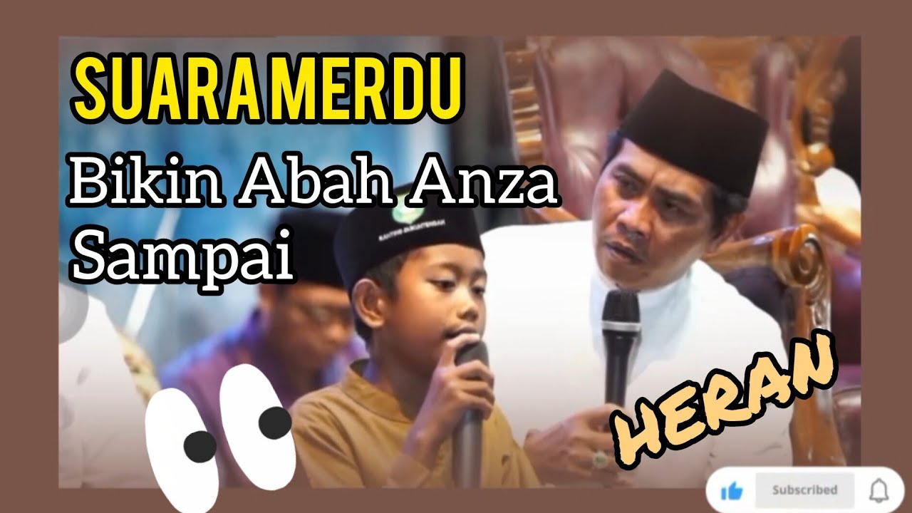 BIKIN KH ANWAR SAMPAI HERAN || SUARA MERDU SANTRI KECIL