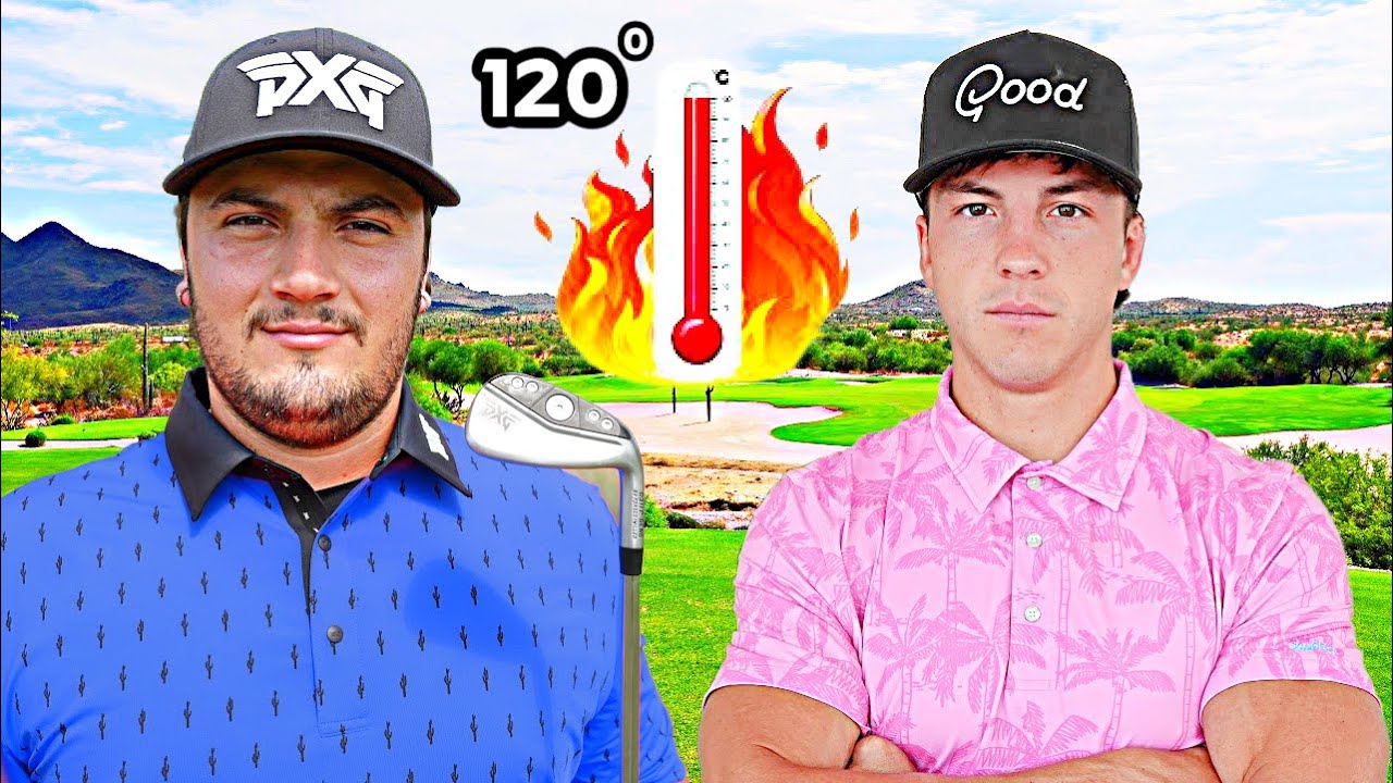Can We Golf in 120 Degrees? *Huge Meltdown*