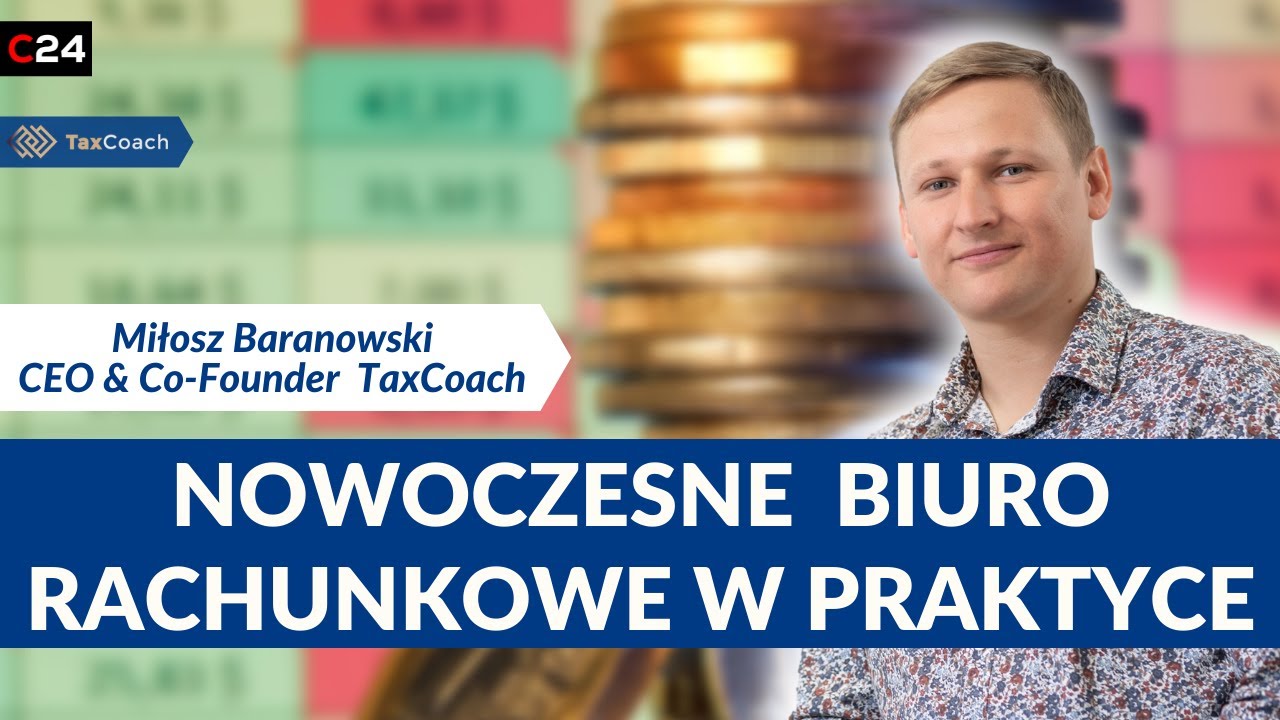 Nowoczesne biuro rachunkowe bez tajemnic. Księgowość Nowej Generacji | TaxCoach