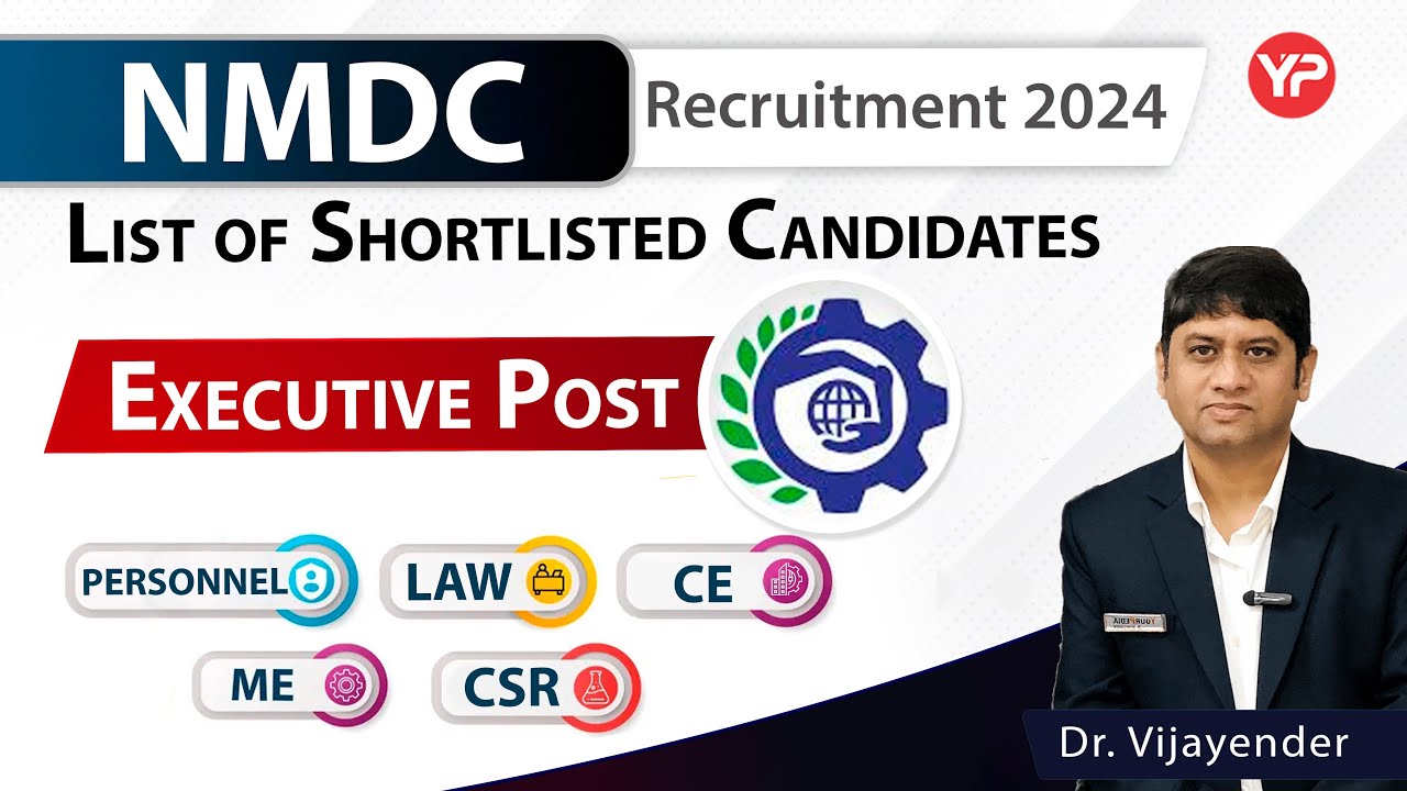 NMDC Recruitment 2024 | Executive Post | List off Shortlisted Candidate Out | Start Preparation