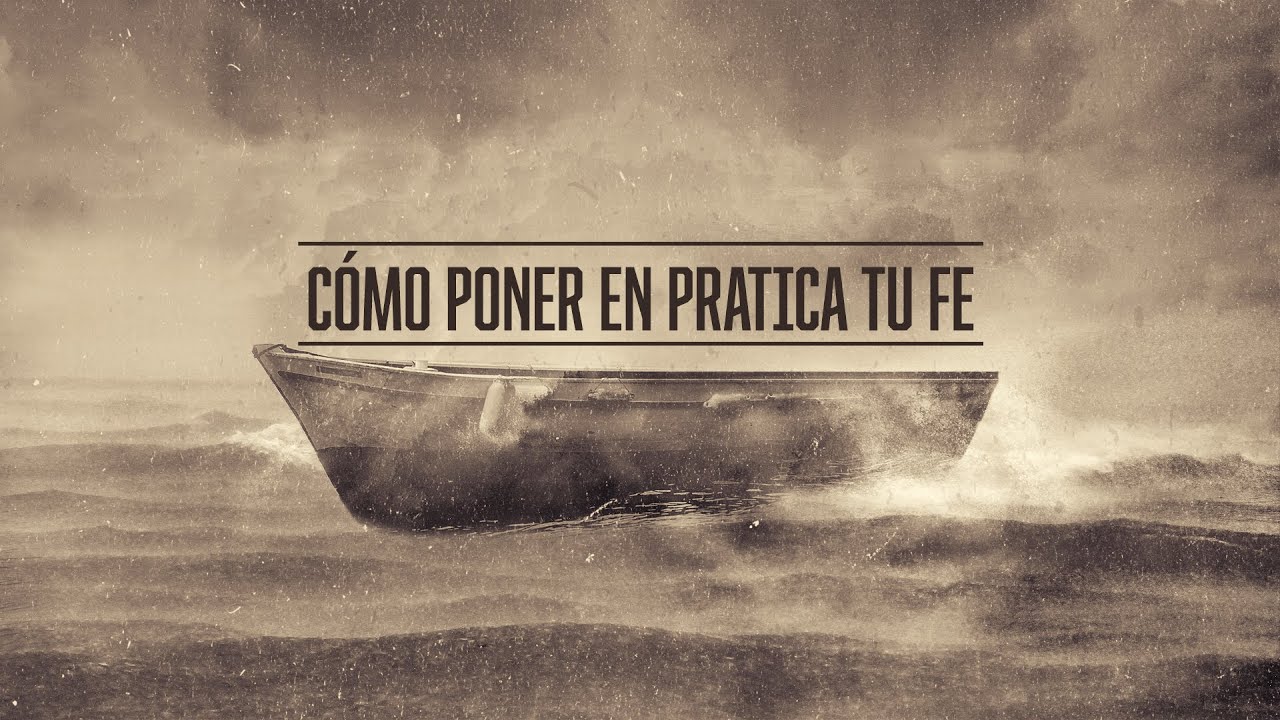 C&oacute;mo Poner en Pr&aacute;ctica tu F&eacute; - Marc Johnston