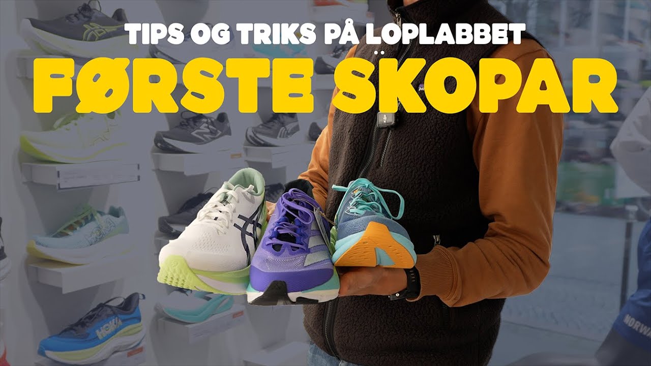 Dine f&oslash;rste par med l&oslash;pesko &ndash; hva skal du se etter?