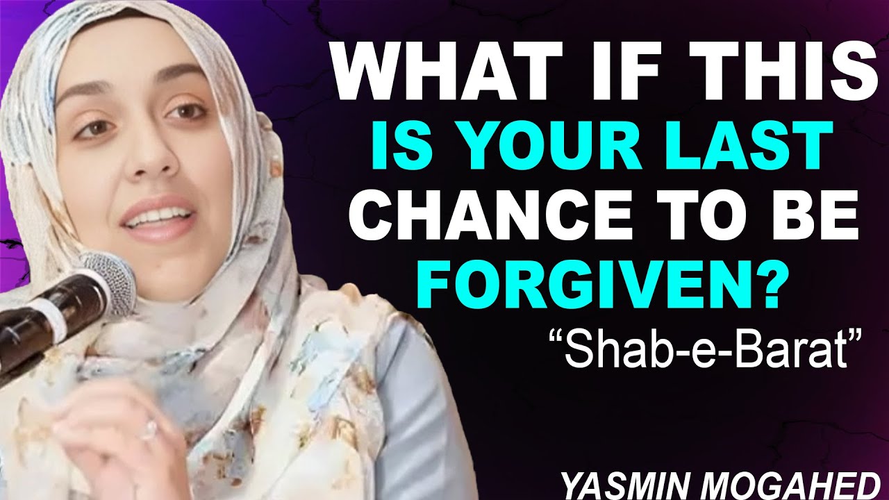 Shab-e-Barat | Why Muslims Pray All Night | Yasmin Mogahed Talks