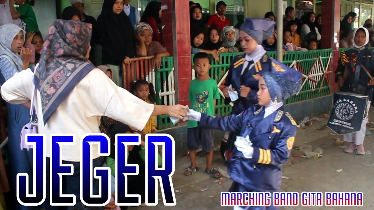 MARCHING BAND GITA BAHANA PATIH SEMI - JEGER - SHOW DESA TEGALGUBUG