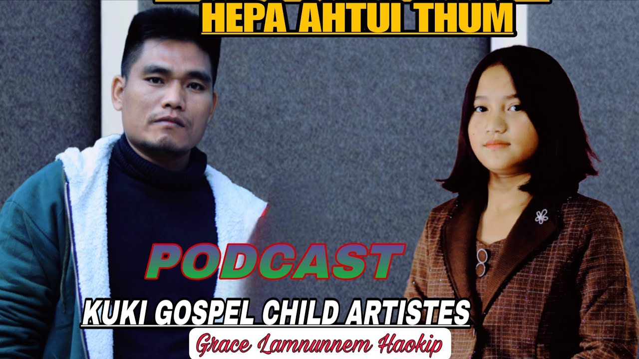 Interview _// Grace Lamnunnem Haokip _// Kuki Gospel Child Artistes
