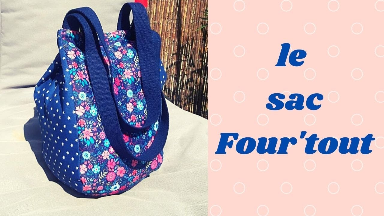 Tuto #diy pour coudre Le Sac Four'tout rapidement et facilement 😉