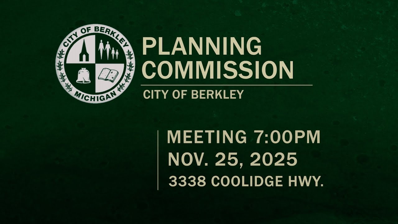 Berkley Planning Commission Meeting - Nov 25, 2025