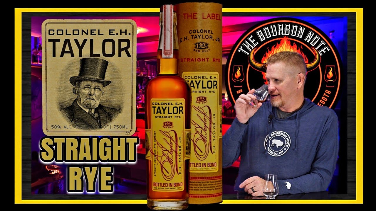 EH Taylor straight rye