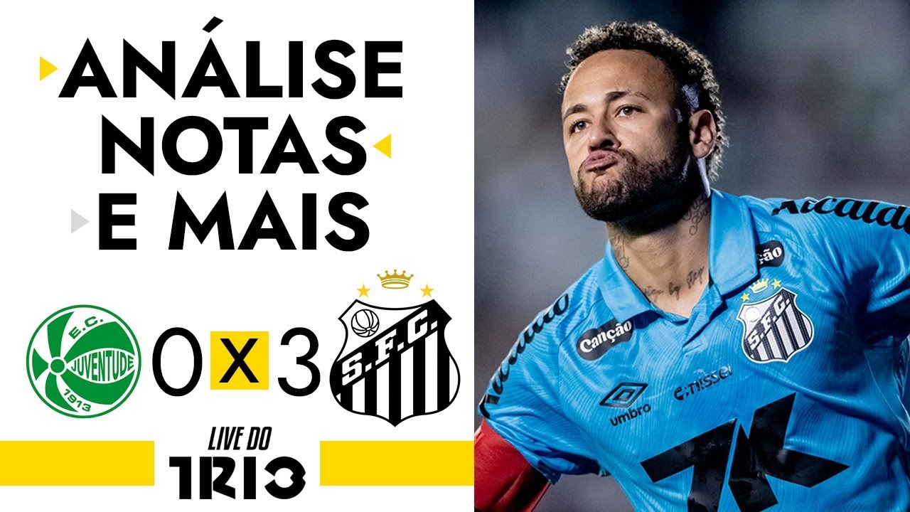 Live do Trio: SANTOS VENCE COM 3 DE NEYMAR E A GENTE RESPIRA