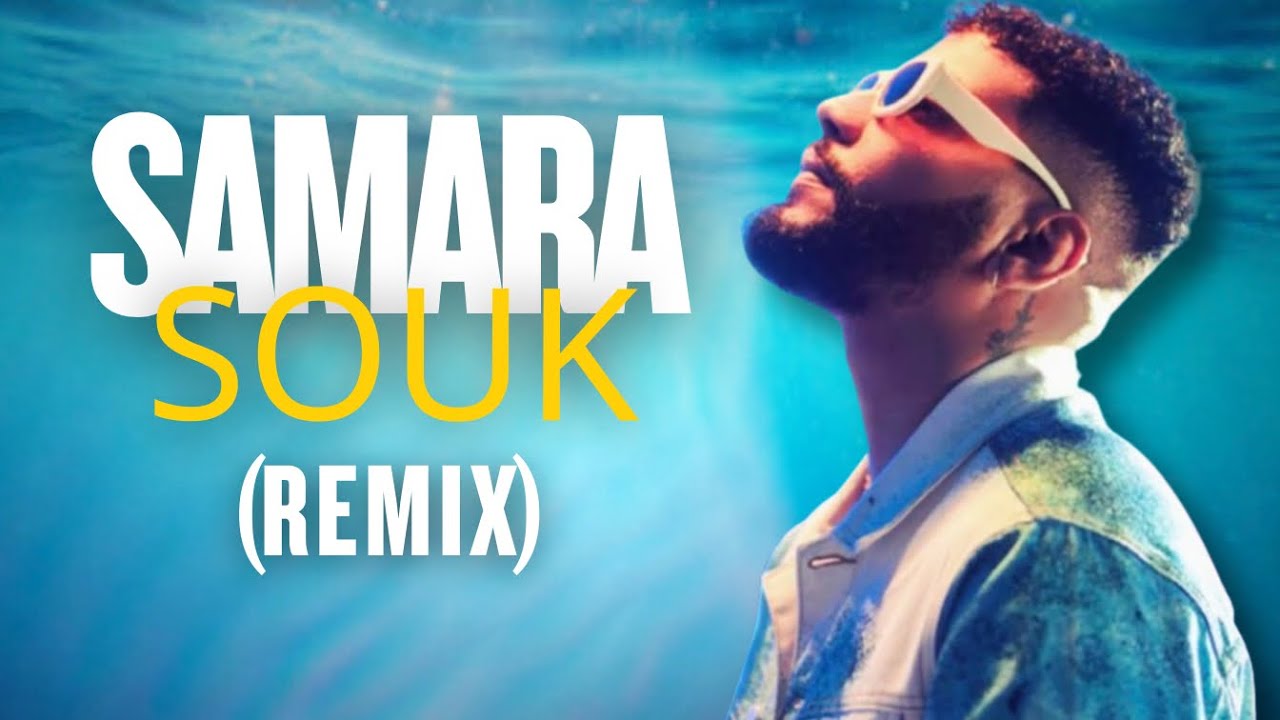 Samara - Souk ( Remix by G.B.H.A )