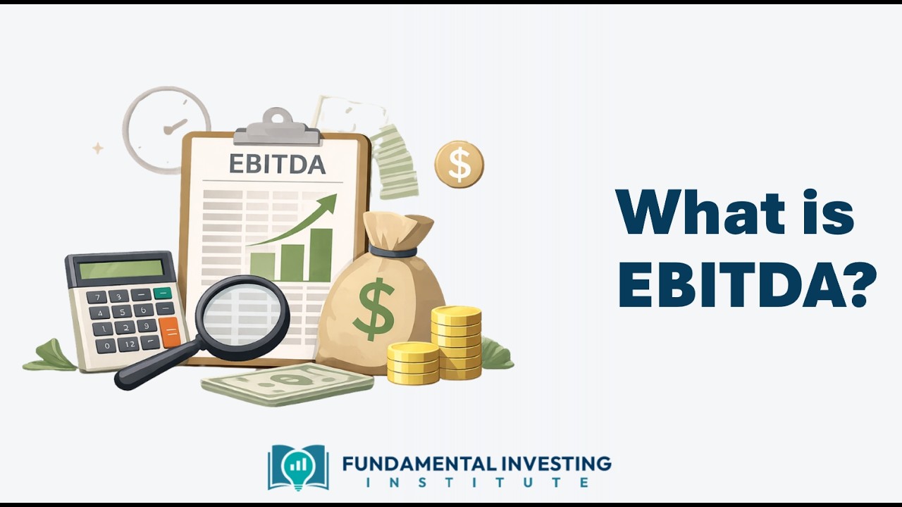 What Is EBITDA? (And Why Investors Use It) | Investing Basics